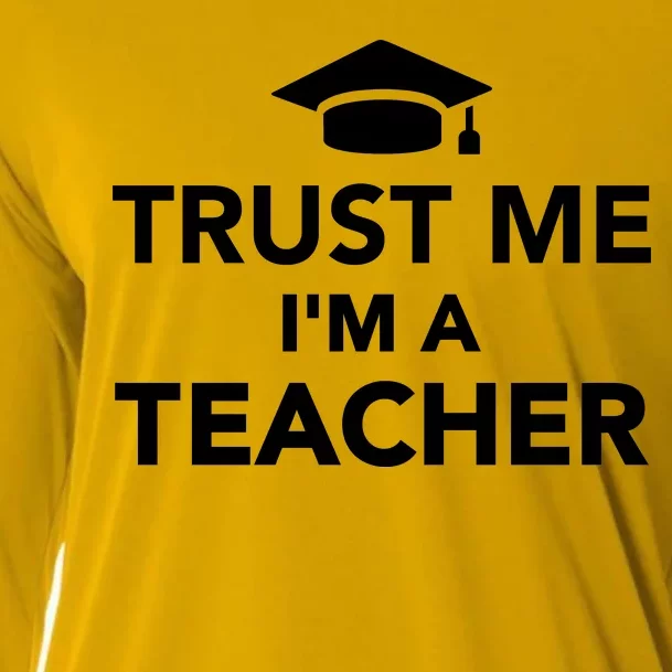 Trust Me I'm A Teacher Cooling Performance Long Sleeve Crew