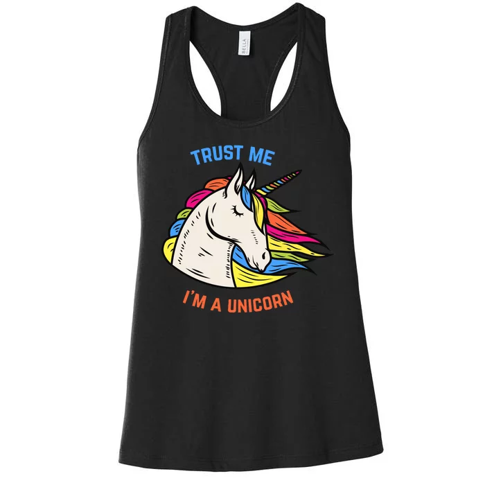 Trust Me I'm A Unicorn Women's Racerback Tank