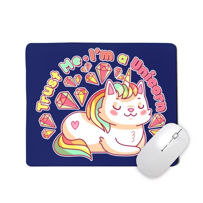 Trust Me I'm A Unicorn Cat Mousepad