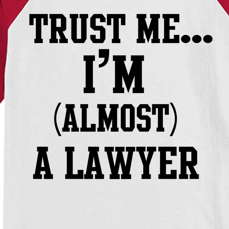 Trust Me I'm Almost A Lawyer Kids Colorblock Raglan Jersey