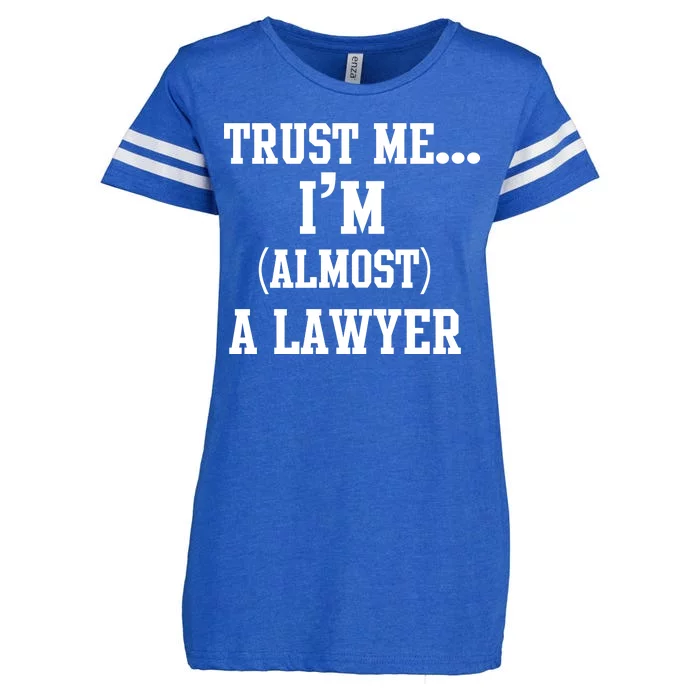 Trust Me I'm Almost A Lawyer Enza Ladies Jersey Football T-Shirt