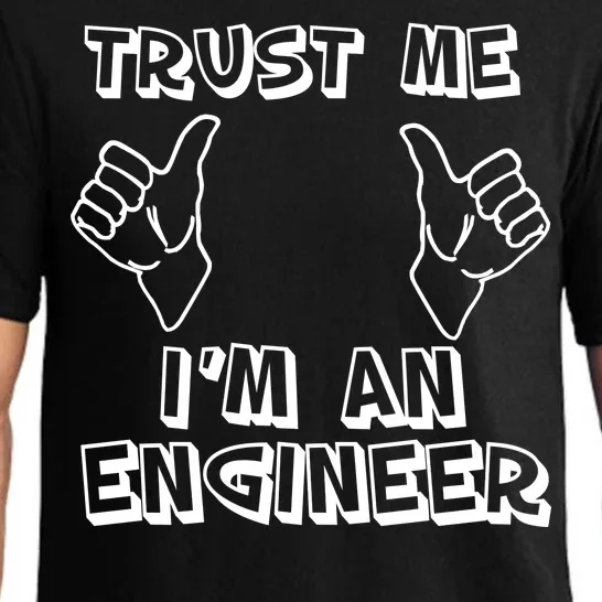 Trust Me I'm An Engineer Pajama Set