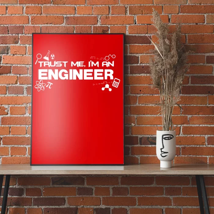 Trust Me I'm An Engineer Funny Job Title Poster