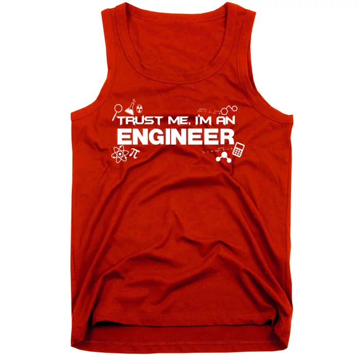 Trust Me I'm An Engineer Funny Job Title Tank Top