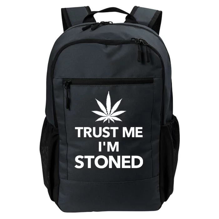 Trust Me I'm Stoned Marijuana Daily Commute Backpack