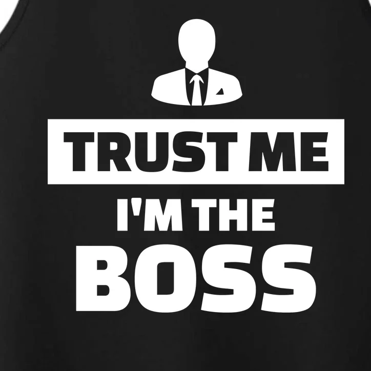 Trust Me I'm The Boss Performance Tank