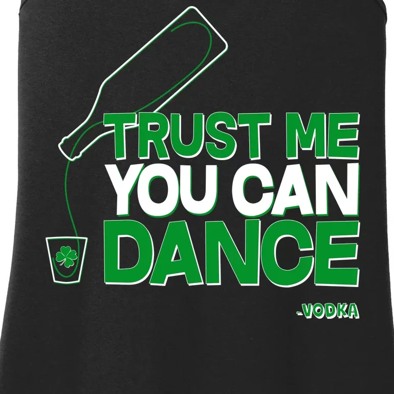 Trust Me You Can Dance Vodka St Patricks Day Ladies Essential Tank