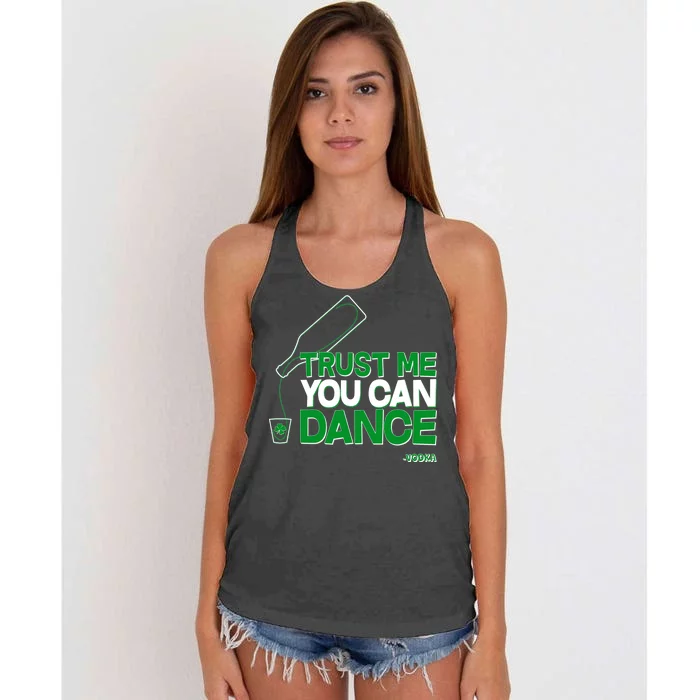 Trust Me You Can Dance Vodka St Patricks Day Women's Knotted Racerback Tank