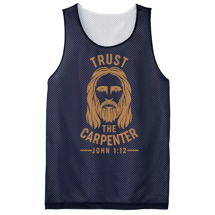 Trust The Carpenter Jesus Christ John 1:12 Mesh Reversible Basketball Jersey Tank