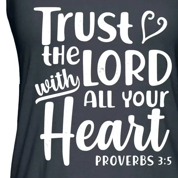 Trust The Lord With All Your Heart Proverbs 3:5 Ladies Essential Flowy Tank