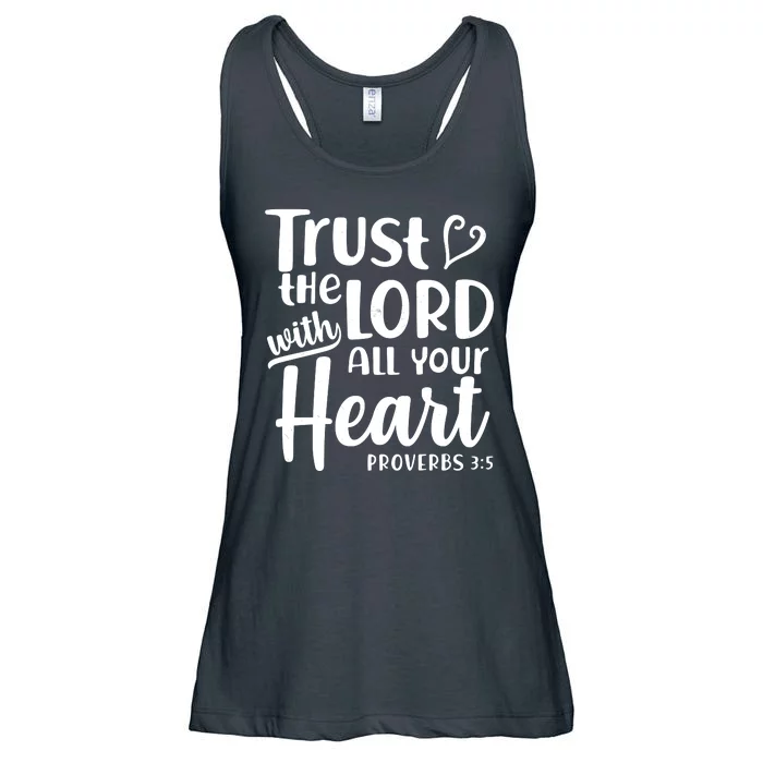 Trust The Lord With All Your Heart Proverbs 3:5 Ladies Essential Flowy Tank