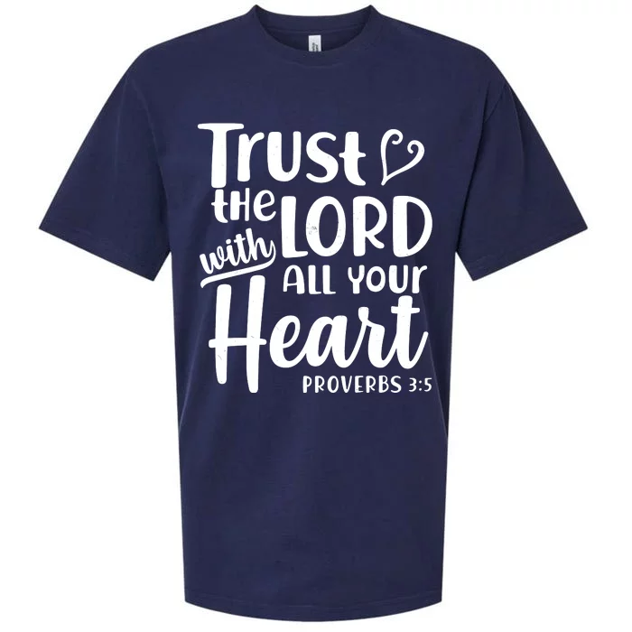 Trust The Lord With All Your Heart Proverbs 3:5 Sueded Cloud Jersey T-Shirt