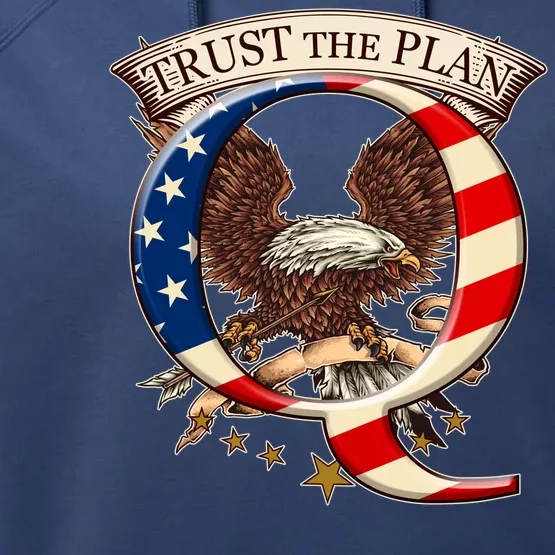 Trust The Plan Qanon American Flag Eagle Performance Fleece Hoodie