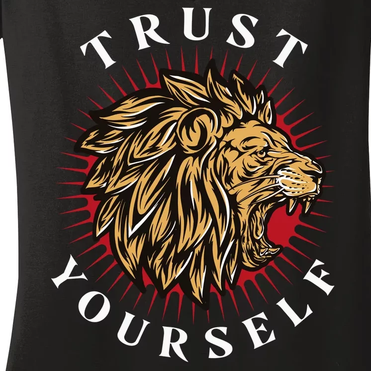 Trust Yourself Lion Women's V-Neck T-Shirt