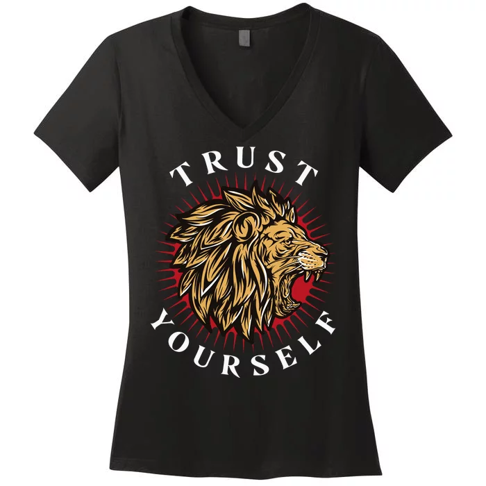 Trust Yourself Lion Women's V-Neck T-Shirt