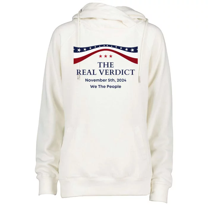 The Real Verdict November 5th Donald Trump 2024 Election Womens Funnel Neck Pullover Hood