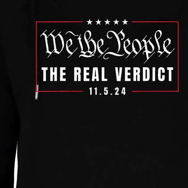 The Real Verdict Is Going To Be November 5th By The People Womens Funnel Neck Pullover Hood