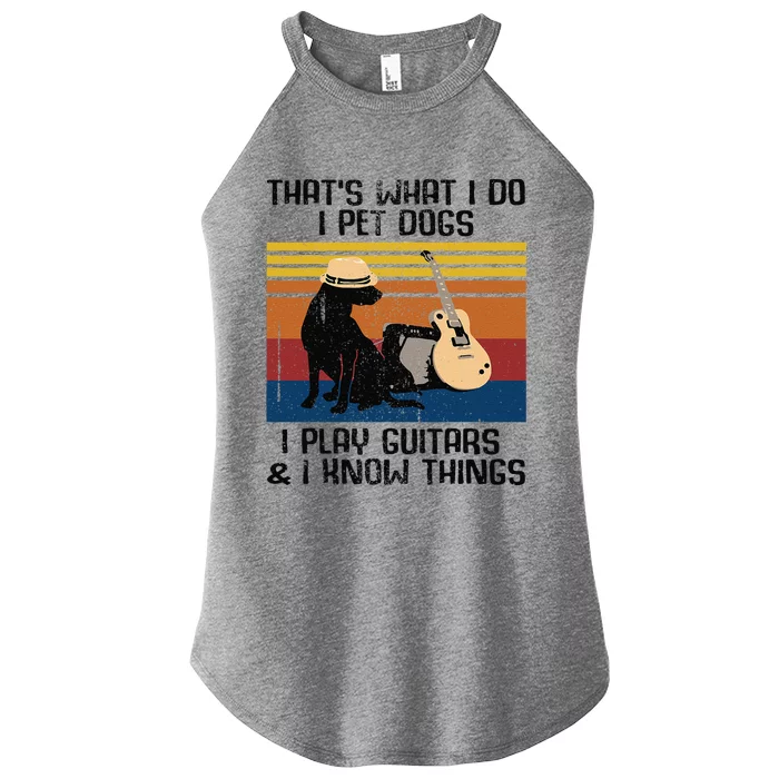 Tg Retro Vintage Thats What I Do I Pet Dogs Guitar Costume Women’s Perfect Tri Rocker Tank