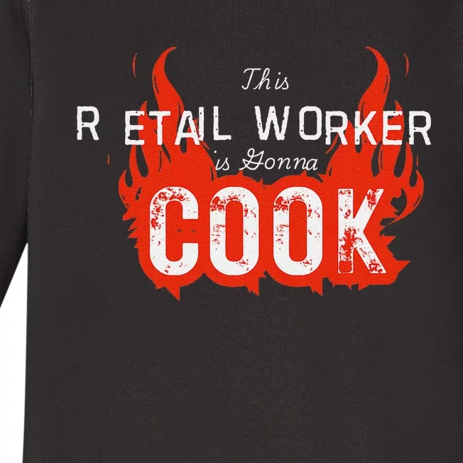 This Retail Worker Cooks! Baby Long Sleeve Bodysuit