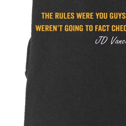 The Rules Were You Guys WerenT Going To Fact Check Vance Doggie 3-End Fleece Hoodie