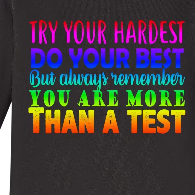 Try Your Hardest On The Test Day Baby Long Sleeve Bodysuit