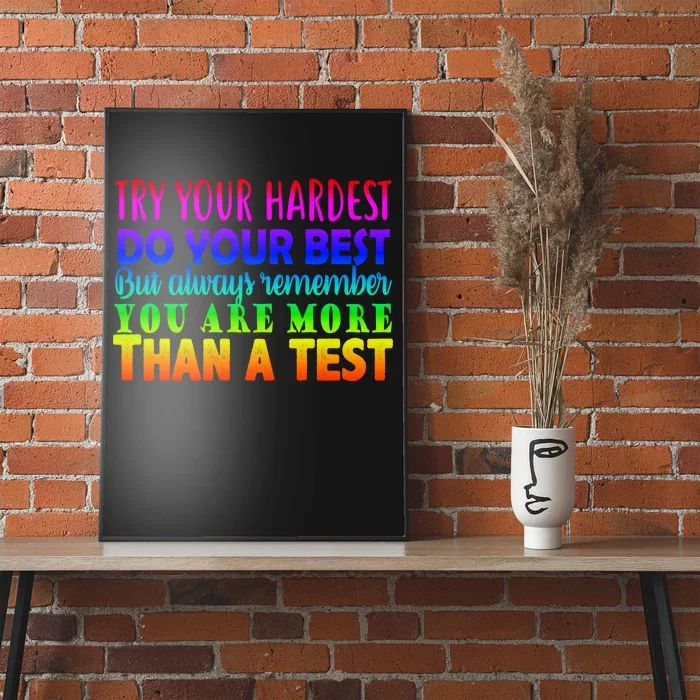 Try Your Hardest On The Test Day Poster