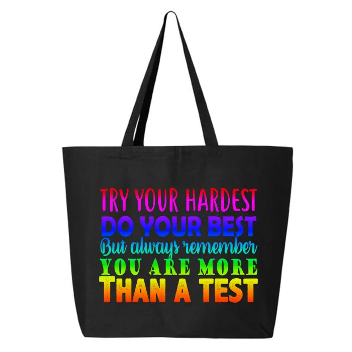 Try Your Hardest On The Test Day 25L Jumbo Tote