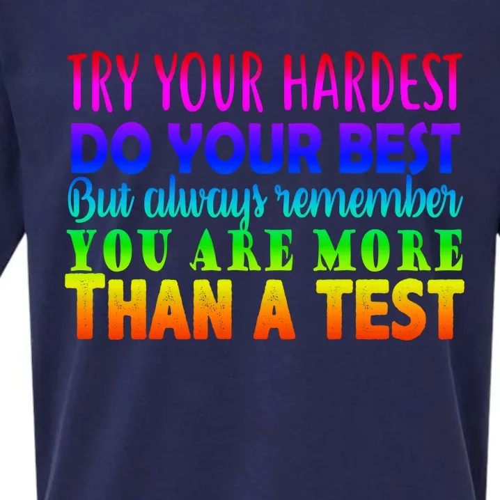 Try Your Hardest On The Test Day Sueded Cloud Jersey T-Shirt