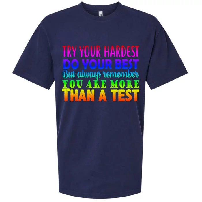 Try Your Hardest On The Test Day Sueded Cloud Jersey T-Shirt