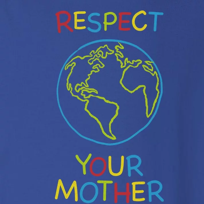 Trendy Respect Your Mother Earth Nature Gift Toddler Long Sleeve Shirt