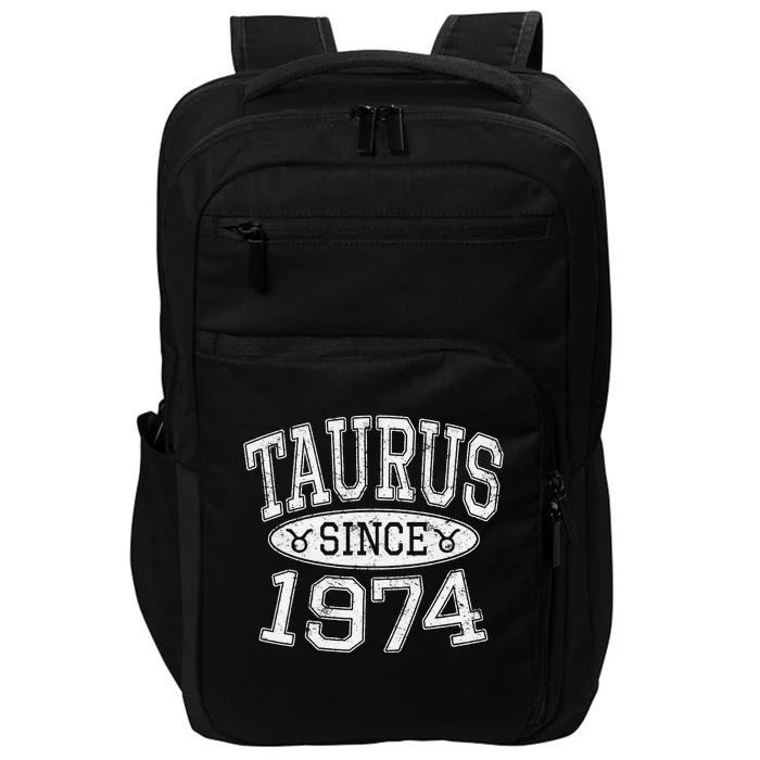 Taurus Since 1974 Vintage Taurus Birthday Impact Tech Backpack