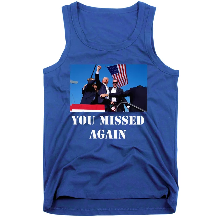 Trump Shooting 2024 You Missed Again Vote For Trump Tank Top