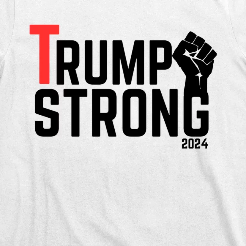 Trump Strong 2024 T-Shirt