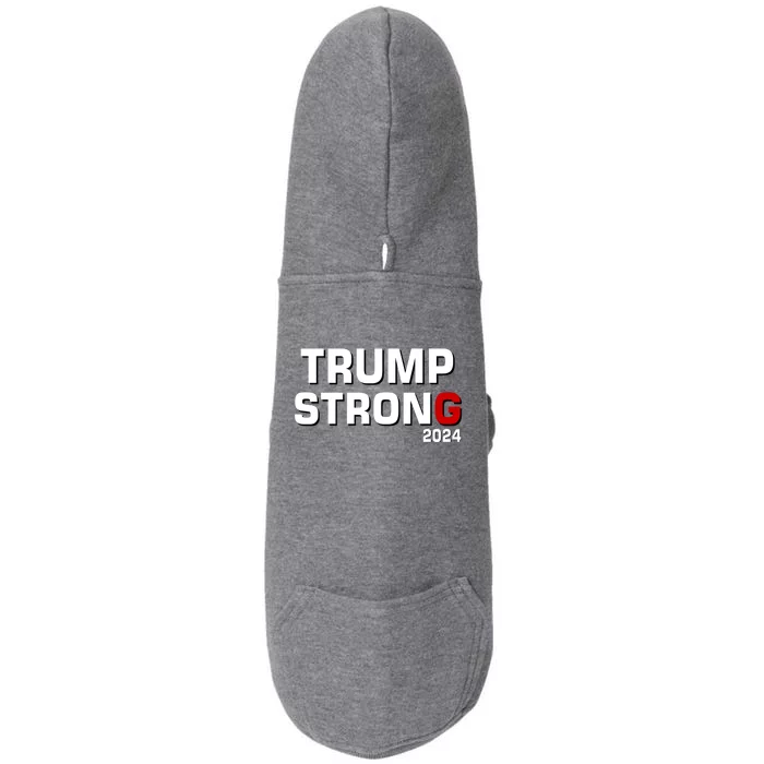 Trump Strong 2024 Doggie 3-End Fleece Hoodie