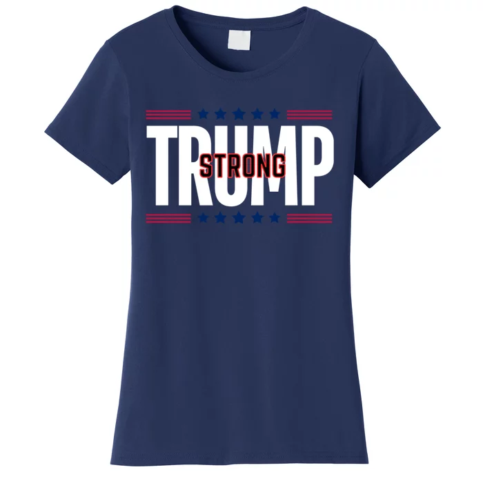 Trump Strong 2024 Women's T-Shirt