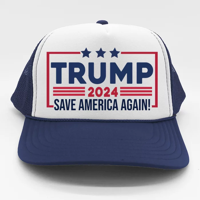 Trump Save America Again 2024 Trucker Hat