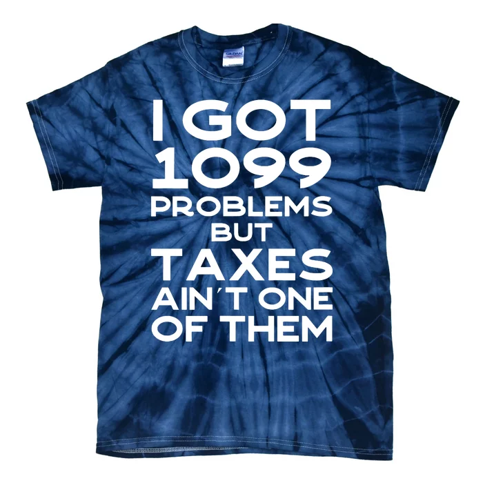 Tax Season Accountant Cpa Tax Preparer Pun Joke Gift Tie-Dye T-Shirt