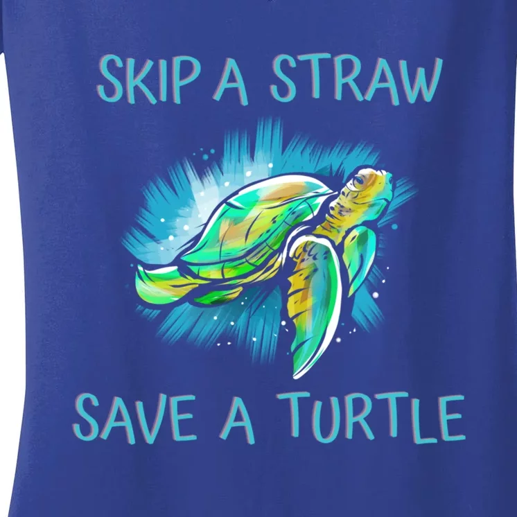 Turtle Skip A Straw Save A Turtle Gift Women's V-Neck T-Shirt