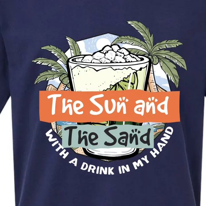 The Sun And The Sand And A In My Hand Summer Fun Gift Sueded Cloud Jersey T-Shirt