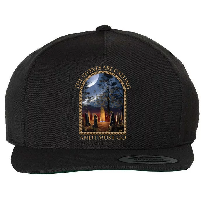 The Stones Are Calling And I Must Go Wool Snapback Cap