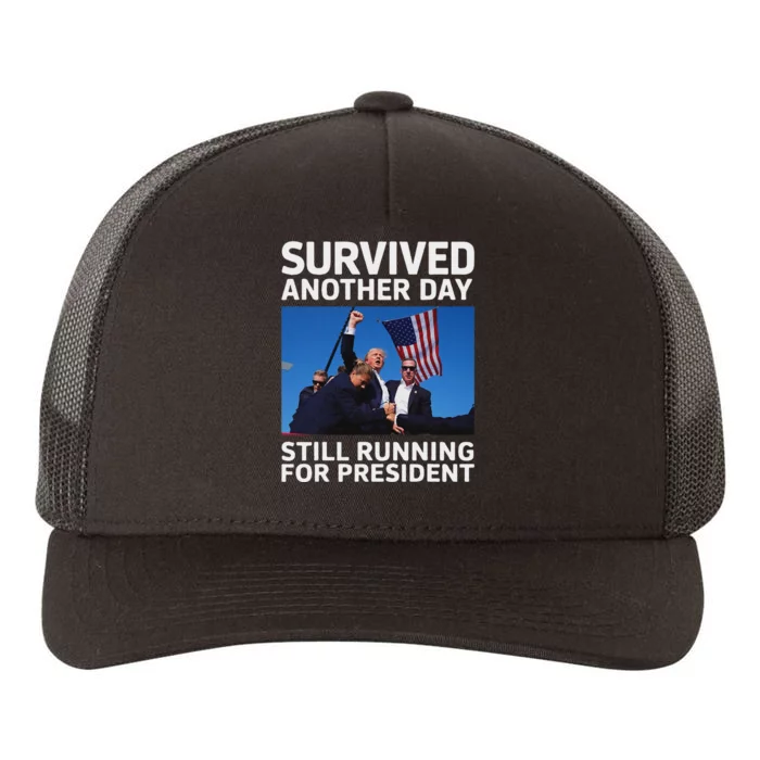 Trump Survived Another Day 2024 Presidential Run Yupoong Adult 5-Panel Trucker Hat