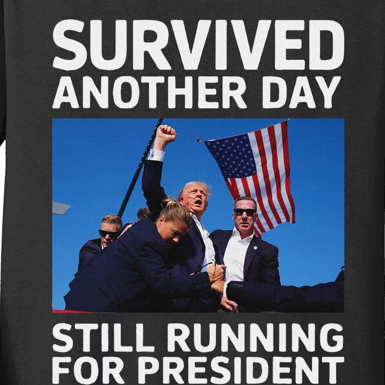 Trump Survived Another Day 2024 Presidential Run Kids Long Sleeve Shirt