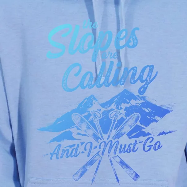 The Slopes Are Calling And I Must Go Skier Great Gift Unisex Surf Hoodie