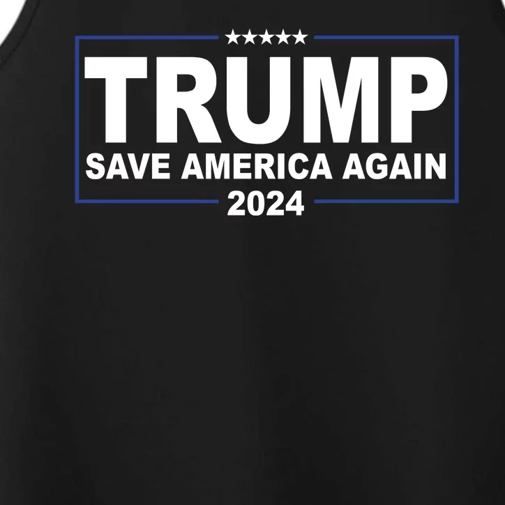 Trump Save America Again 2024 Performance Tank