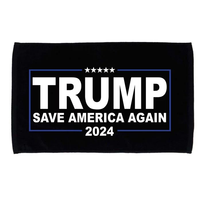 Trump Save America Again 2024 Microfiber Hand Towel