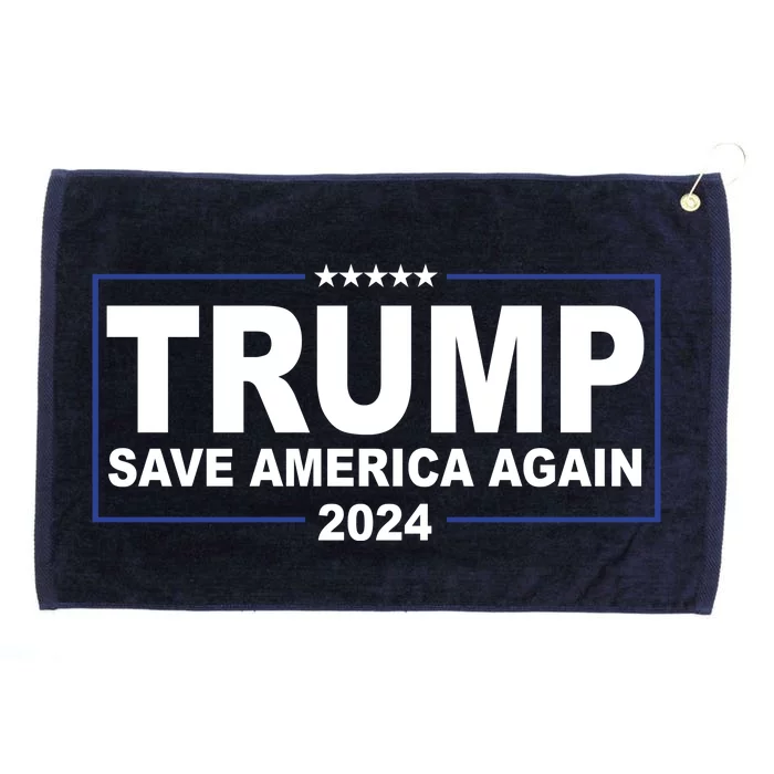 Trump Save America Again 2024 Grommeted Golf Towel