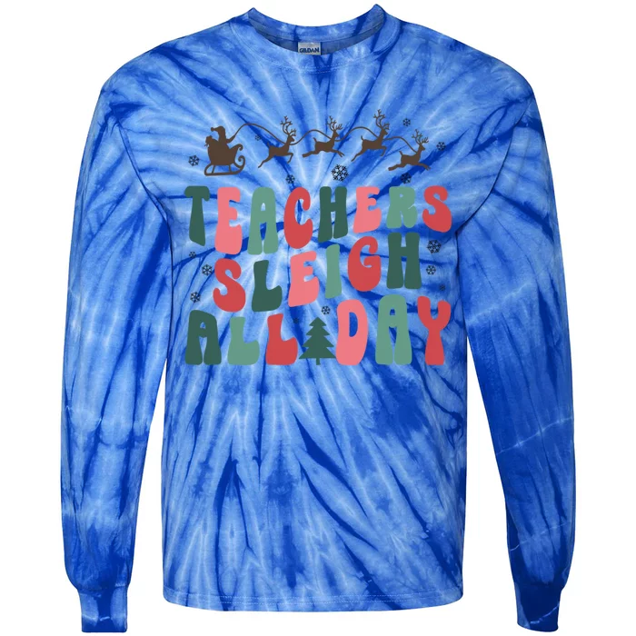 Teacher Sleigh All Day Funny Santa Sleigh Christmas Pajamas Gift Tie-Dye Long Sleeve Shirt