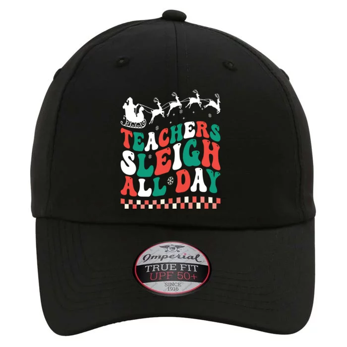 Teachers Sleigh All Day Meaningful Gift The Original Performance Cap