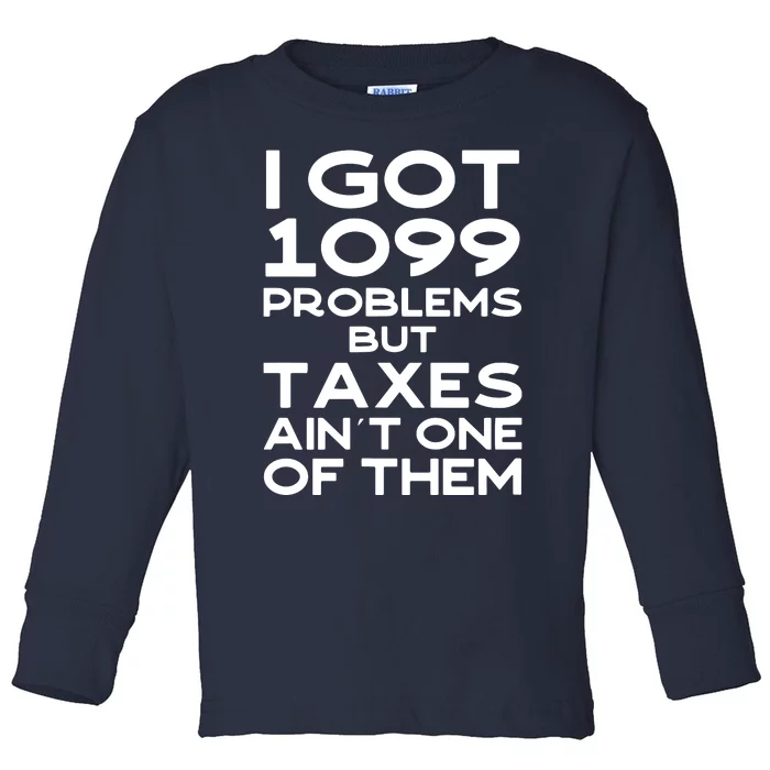 Tax Season Accountant CPA Tax Preparer Pun Joke Gift Toddler Long Sleeve Shirt