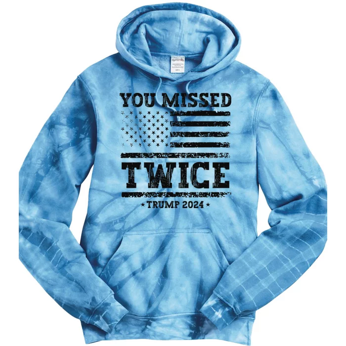 Trump Second Assassination Attempt Trump You Missed Twice Tie Dye Hoodie